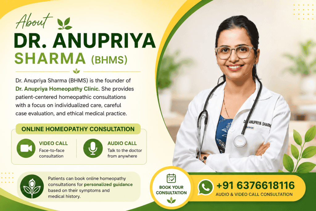 Dr. Anupriya Sharma (BHMS) providing online homeopathy consultation through audio and video call for patients across India.